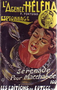 Sérénade pour macchabée - Francis Fortunas -  L'Agence Héléna - Livre