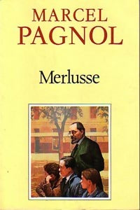 Merlusse - Marcel Pagnol -  Fortunio - Livre