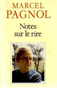 Notes sur le rire - Marcel Pagnol -  Fortunio - Livre
