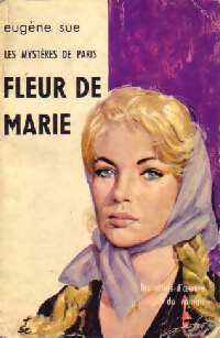 Les Mystères de Paris Tome II : Fleur de Marie - Eugène Sue -  Les Chefs d'Oeuvres du Roman - Livre