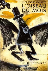 L'oiseau du mois - Alexandre Vialatte -  Romans - Livre