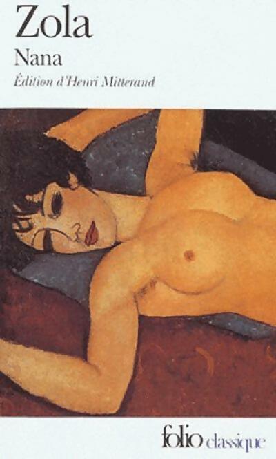 Nana - Emile Zola -  Folio - Livre