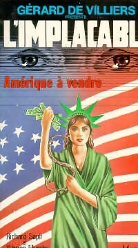 Amérique à vendre - Warren Murphy ; Richard Sapir -  L'Implacable - Livre