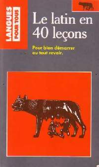 Le latin en 40 leçons - Anne Quesemand -  Pocket - Livre