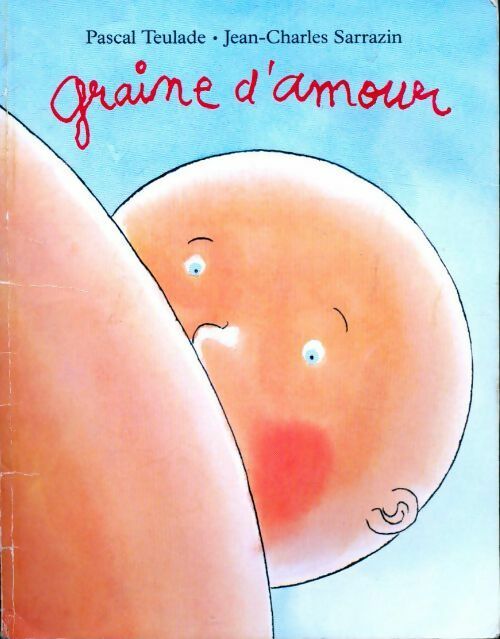 Graine d'amour - Pascal Teulade -  Lutin Poche - Livre