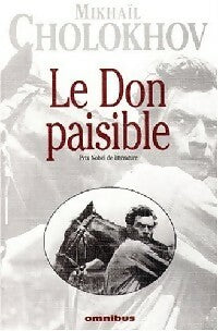 Le don paisible - Mikhaïl Cholokhov -  Omnibus - Livre