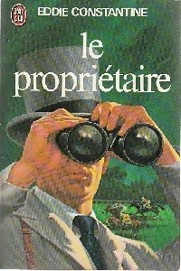 Le propriétaire - Eddie Constantine -  J'ai Lu - Livre