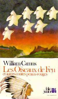 Les oiseaux de feu et autres contes peaux-rouges - William Camus -  Folio Junior - Livre