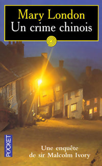 Un crime chinois - Mary London -  Pocket - Livre