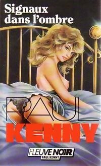 Signaux dans l'ombre - Paul Kenny -  Kenny - Livre