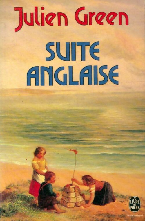 Suite anglaise - Julien Green -  Le Livre de Poche - Livre