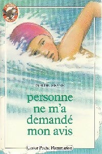 Personne ne m'a demandé mon avis - Isolde Heyne -  Castor Poche - Livre