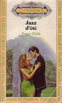 Jazz d'été - Peggy Webb -  Club Passion - Livre