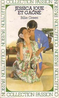 Jessica joue et gagne - Billie Green -  Collection Passion - Livre