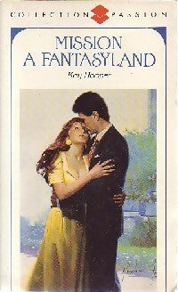 Mission à Fantasyland - Kay Hooper -  Collection Passion - Livre