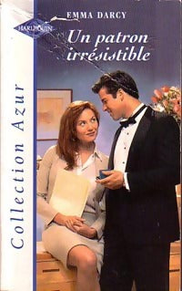 Un patron irrésistible - Emma Darcy -  Azur - Livre