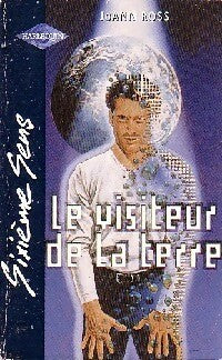 Le visiteur de la terre - Joann Ross -  Sixième Sens - Livre