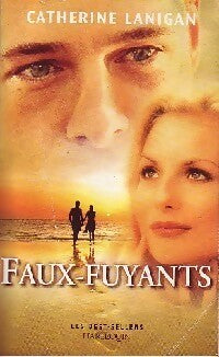Faux-fuyants - Catherine Lanigan -  Best-Sellers Harlequin - Livre