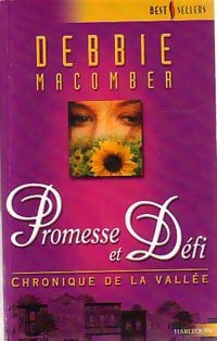 Promesse et défi - Debbie Macomber -  Best-Sellers Harlequin - Livre