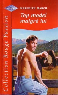 Top-model malgré lui - Meredith March -  Rouge Passion - Livre