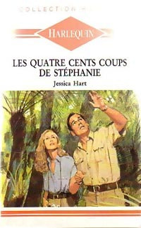 Les quatre cents coups de Stéphanie - Jessica Hart -  Horizon - Livre