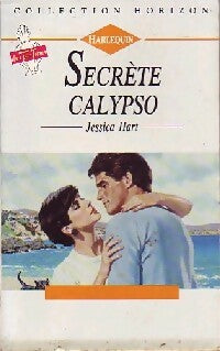 Secrète Calypso - Jessica Hart -  Horizon - Livre