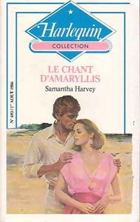 Le chant d'Amaryllis - Samantha Harvey -  Harlequin - Livre