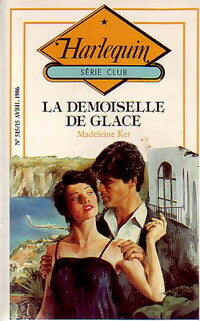La demoiselle de glace - Madeleine Ker -  Série Club - Livre