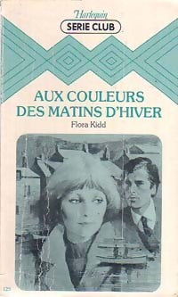 Aux couleurs des matins d'hiver - Flora Kidd -  Série Club - Livre