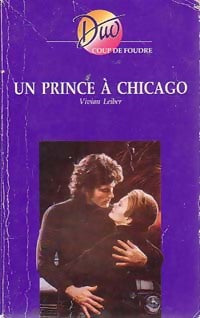 Un prince à Chicago - Vivian Leiber -  Duo, Série Coup de Foudre - Livre