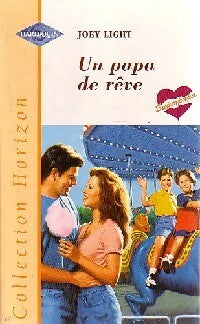 Un papa de rêve - Joey Light -  Horizon - Livre
