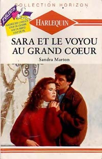 Sara et le voyou au grand coeur - Sandra Marton -  Horizon - Livre