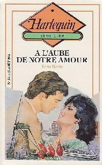 A l'aube de notre amour - Betty Neels -  Série Club - Livre
