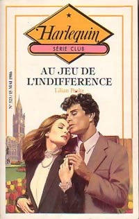 Au jeu de l'indifférence - Lilian Peake -  Série Club - Livre