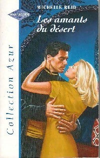 Les amants du désert - Michelle Reid -  Azur - Livre