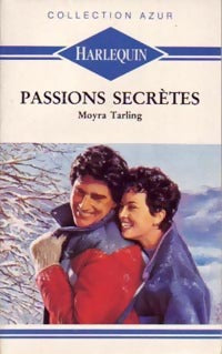 Passions secrètes - Moyra Tarling -  Azur - Livre