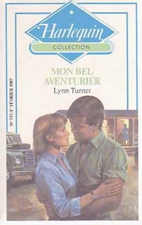 Mon bel aventurier - Lynn Turner -  Harlequin - Livre
