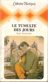 Le tumulte des jours - Sally Wentworth -  Harlequin - Livre