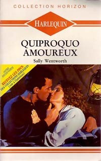 Quiproquo amoureux - Sally Wentworth -  Horizon - Livre