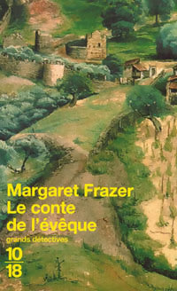 Le conte de l'évêque - Margaret Frazer -  10-18 - Livre