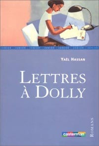 Lettres à Dolly - Yaël Hassan -  Lecture en Poche - Livre