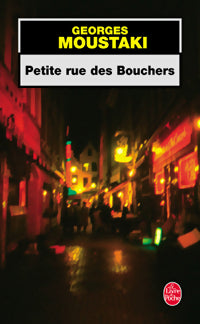 Petite rue des Bouchers - Georges Moustaki -  Le Livre de Poche - Livre