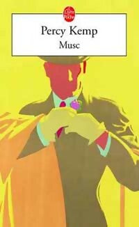 Musc - Percy Kemp -  Le Livre de Poche - Livre