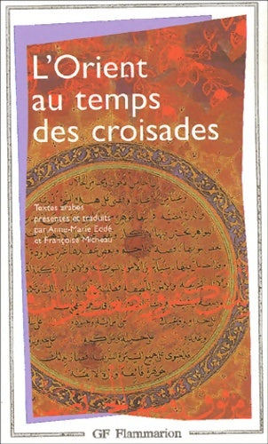 L'orient au temps des croisades - Platon -  GF - Livre