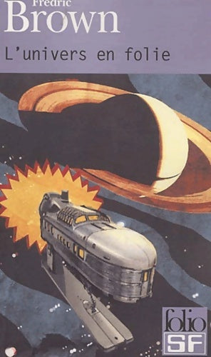 L'univers en folie - Fredric Brown -  Folio Science-Fiction - Livre