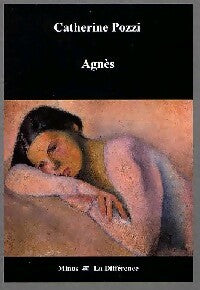 Agnès - Catherine Pozzi -  Minos - Livre
