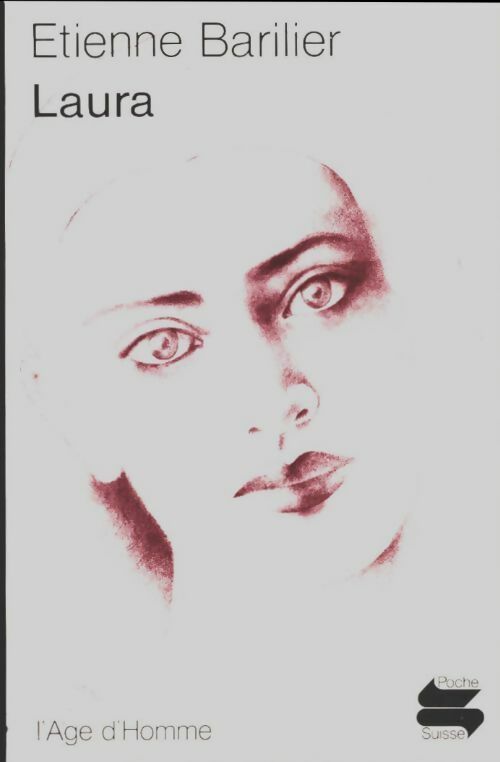 Laura - Étienne Barilier -  Poche Suisse - Livre