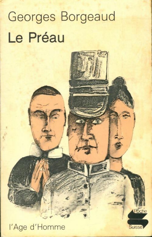 Le préau - Georges Borgeaud -  Poche Suisse - Livre