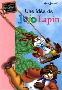 Une idée de Jojo Lapin - Enid Blyton -  Bibliothèque rose (série actuelle) - Livre