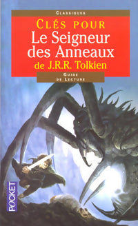 Clés pour le Seigneur des Anneaux de JRR Tolkien - Couqueberg Catherine Bouttier -  Pocket - Livre